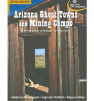 Arizona Ghost Towns and Mining Camps