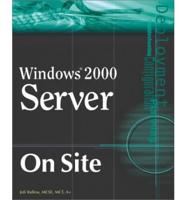 Windows 2000 Server on Site