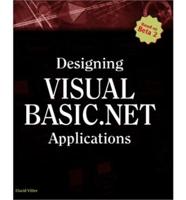 Designing Visual Basic.Net Applications