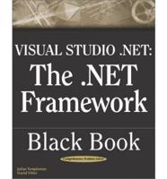 Visualstudio .Net: The .Net Framework Black Book