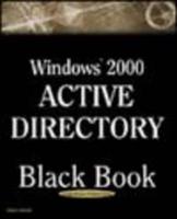 Windows 2000 Active Directory Black Book