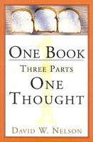 One Book Three Parts, One Thought