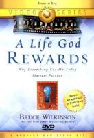 A Life God Rewards