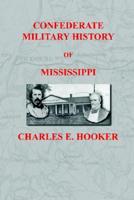 Confederate Military History of Mississippi