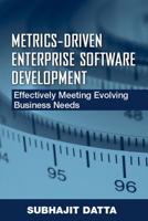 Metrics-Driven Enterprise Software Development