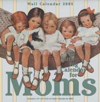 The Little Big Calendar for Moms 2005 Calendar