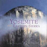 Yosemite & The Eastern Sierra