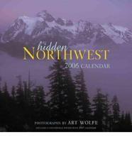 Hidden Northwest 2006 Calendar