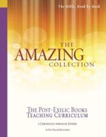 The Amazing Collection the Post-Exilic Books Teaching Curriculum