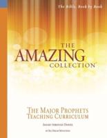 The Amazing Collection the Major Prophets Teaching Curriculum