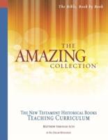 The Amazing Collection the New Testament Historical Books Teaching Curriculum