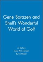 Gene Sarazen and Shell's Wonderful World of Golf