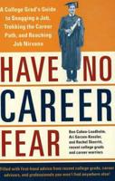 Have No Career Fear