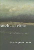 Stuck With Virtue