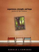 Experience, Strength, and Hope