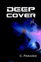 Deep Cover