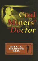 Coal Miners' Doctor