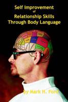 Self Improvement of Relationship Skills Through Body Language