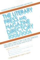 The Literary Press and Magazine Directory 2005/2006