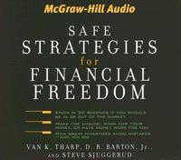 Safe Strategies for Financial Freedom?