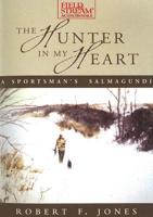 The Hunter In My Heart