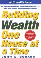 Building Wealth One House at a Time