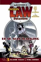 Will Eisner's John Law, Detective, in Dead Man Walking