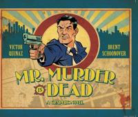 Mr. Murder Is Dead