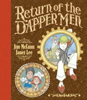 The Return of the Dapper Men