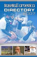 Baseball America Directory 2007