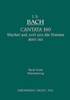 Wachet Auf, Ruft uns die Stimme, BWV 140: Vocal score