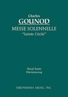 Messe Solennelle 'Ste. Cécile': Vocal score