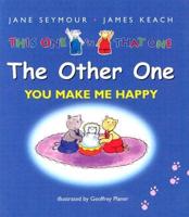 The Other One: You Make Me Happy Gift Book