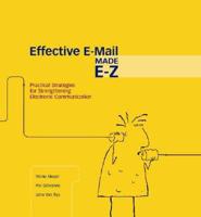 Writing Effective E-Mail