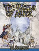 Blue Rose: The World Of Aldea