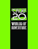 True 20 Worlds of Adventure