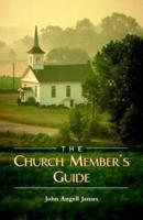 The Church Member's Guide