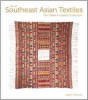 Art of Southeast Asian Textiles