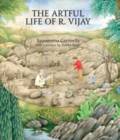 The Artful Life of R. Vijay
