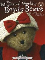 The Whimsical World of Boyds Bears