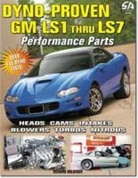 Dyno-Proven GM LS1 Thru LS7 Performance Parts