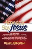 America Say Jesus