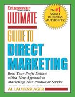 Entrepreneur Magazine's Ultimate Guide to Direct Marketing