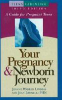 Your Pregnancy & Newborn Journey, 3rd Edition