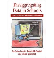 Disaggregating Data in Schools