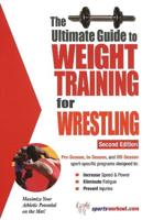 Ultimate Guide to Weight Training for Wrestling
