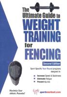 The Ultimate Guide to Weight Training for Fencing