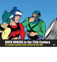 Buck Rogers in the 25th Century Volume 6