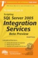 The Rational Guide to Scripting SQL Server 2005 Integration Services