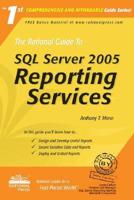The Rational Guide to Sql Server 2005 Reporting Services